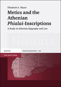 eBook (pdf) Metics and the Athenian 'Phialai'-Inscriptions de Elizabeth A. Meyer