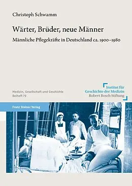 E-Book (pdf) Wärter, Brüder, neue Männer von Christoph Schwamm