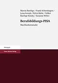 E-Book (pdf) Berufsbildungs-PISA von Martin Baethge, Frank Achtenhagen, Lena Arends