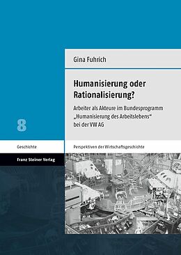 E-Book (pdf) Humanisierung oder Rationalisierung? von Gina Fuhrich