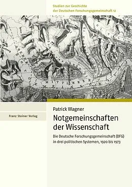 E-Book (pdf) Notgemeinschaften der Wissenschaft von Patrick Wagner