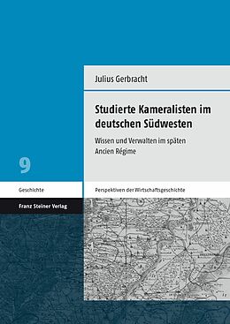 E-Book (pdf) Studierte Kameralisten im deutschen Südwesten von Julius Gerbracht