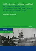 E-Book (pdf) Mühle  Brennerei  Schiffszwiebackfabrik von Susanne Schaule-Lohe