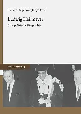 E-Book (pdf) Ludwig Heilmeyer von Florian Steger, Jan Jeskow