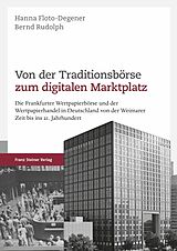 E-Book (pdf) Von der Traditionsbörse zum digitalen Marktplatz von 