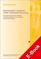 E-Book (pdf) Mehrdeutigkeit, Ausdrucksvielfalt, kontextuelle Erwartung von Manfred Pinkal