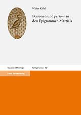 E-Book (pdf) Personen und persona in den Epigrammen Martials von Walter Kißel