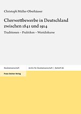 E-Book (pdf) Chorwettbewerbe in Deutschland zwischen 1841 und 1914 von Christoph Müller-Oberhäuser