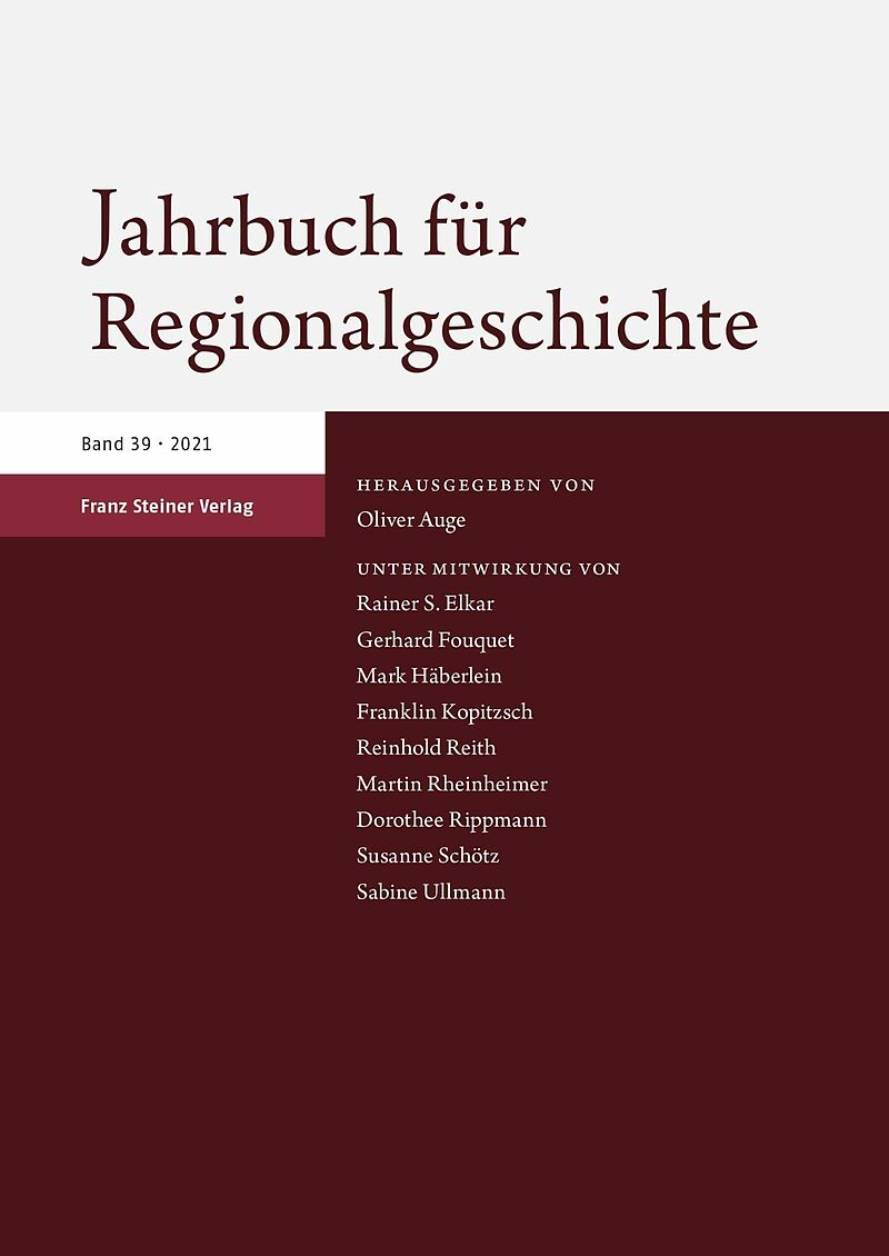 Jahrbuch für Regionalgeschichte 39 (2021)