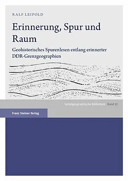 E-Book (pdf) Erinnerung, Spur und Raum von Ralf Leipold