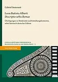 E-Book (pdf) Leon Battista Alberti: "Descriptio urbis Romae" von Gabriel Siemoneit
