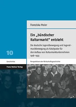 E-Book (pdf) Ein bündischer Kulturmarkt entsteht von Franziska Meier