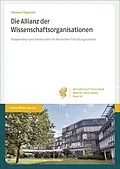 E-Book (pdf) Die Allianz der Wissenschaftsorganisationen von Vanessa Osganian
