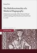 E-Book (pdf) The Multifunctionality of a Medieval Hagiography von Fiona Fritz