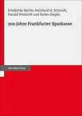 E-Book (pdf) 200 Jahre Frankfurter Sparkasse von Friederike Sattler, Reinhard H. Schmidt, Harald Wixforth