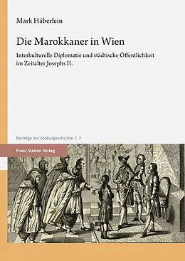 E-Book (pdf) Die Marokkaner in Wien von Mark Häberlein