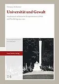 E-Book (pdf) Universität und Gewalt von Florian J. Schreiner