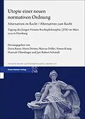 E-Book (pdf) Utopie einer neuen normativen Ordnung von 
