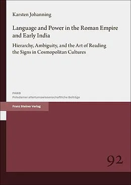 E-Book (pdf) Language and Power in the Roman Empire and Early India von Karsten Johanning