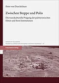 E-Book (pdf) Zwischen Steppe und Polis von Peter von von Danckelman