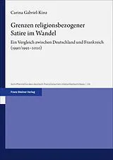 E-Book (pdf) Grenzen religionsbezogener Satire im Wandel von Carina Gabriel-Kinz