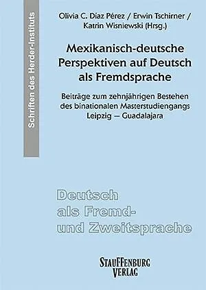 Mexikanisch-deutsche Perspektiven auf Deutsch als Fremdsprache