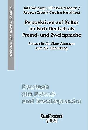 Perspektiven auf Kultur im Fach Deutsch als Fremd -und Zweitsprache