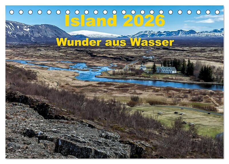 Island  Wunder aus Wasser (Tischkalender 2026 DIN A5 quer), CALVENDO Monatskalender