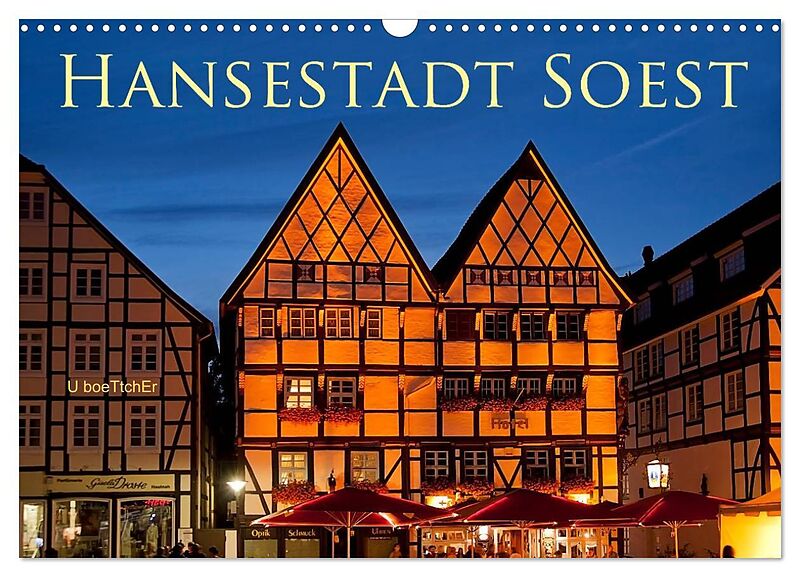 Hansestadt Soest (Wandkalender 2026 DIN A3 quer), CALVENDO Monatskalender