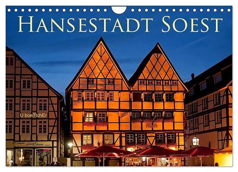 Hansestadt Soest (Wandkalender 2026 DIN A4 quer), CALVENDO Monatskalender