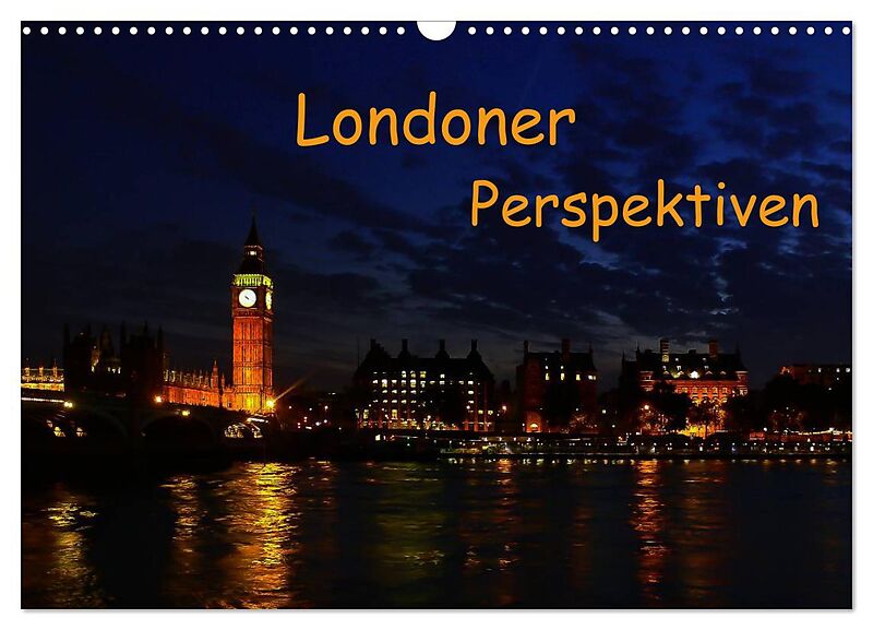 Londoner Perspektiven (Wandkalender 2026 DIN A3 quer), CALVENDO Monatskalender