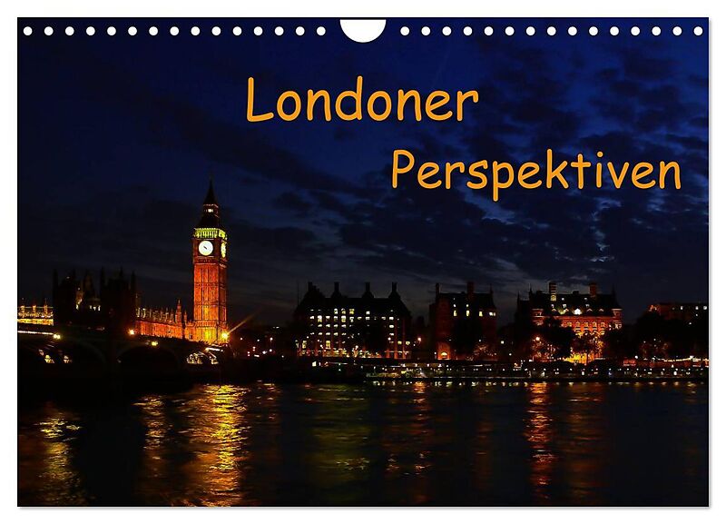 Londoner Perspektiven (Wandkalender 2026 DIN A4 quer), CALVENDO Monatskalender