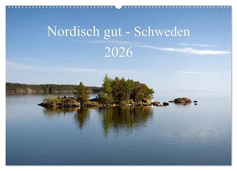 Nordisch gut - Schweden (Wandkalender 2026 DIN A2 quer), CALVENDO Monatskalender