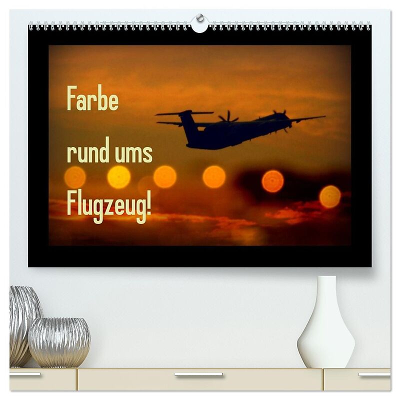 Farbe rund ums Flugzeug! (hochwertiger Premium Wandkalender 2026 DIN A2 quer), Kunstdruck in Hochglanz