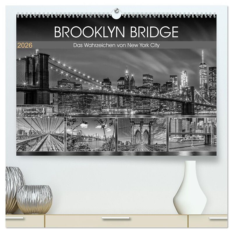 BROOKLYN BRIDGE Das Wahrzeichen von New York City (hochwertiger Premium Wandkalender 2026 DIN A2 quer), Kunstdruck in Hochglanz
