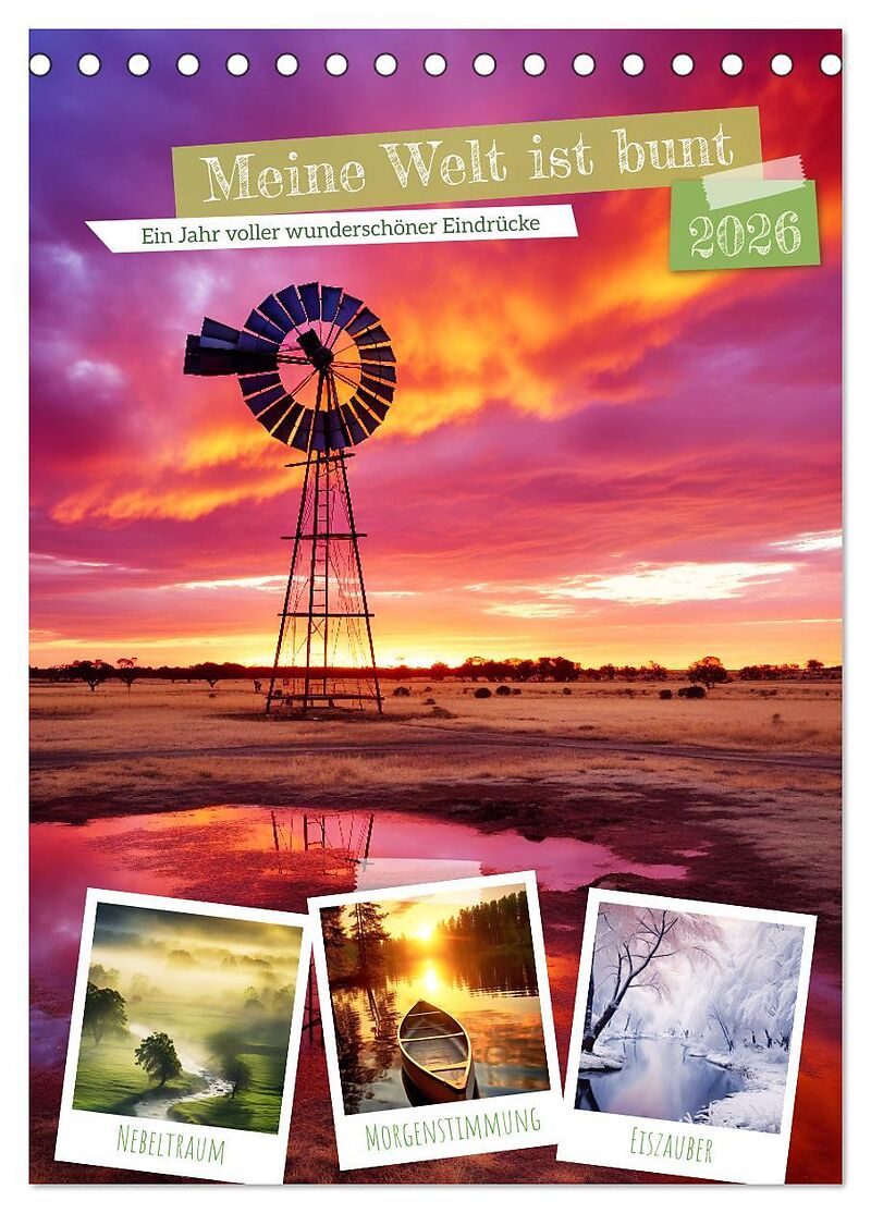 Meine Welt ist bunt (Tischkalender 2026 DIN A5 hoch), CALVENDO Monatskalender