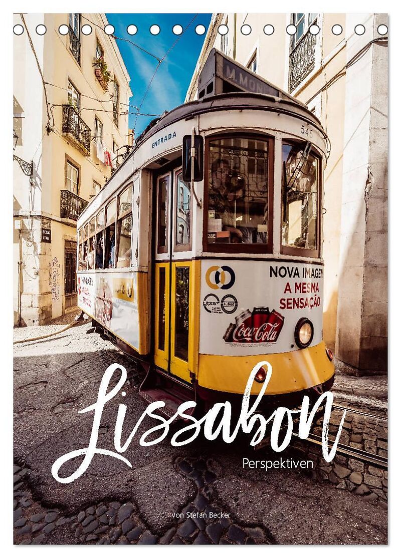 Lissabon Perspektiven (Tischkalender 2026 DIN A5 hoch), CALVENDO Monatskalender