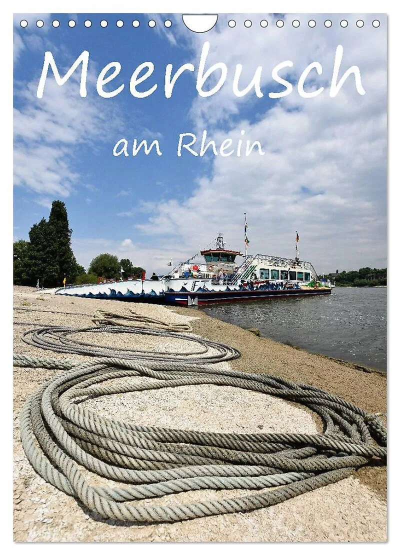 Meerbusch am Rhein (Wandkalender 2026 DIN A4 hoch), CALVENDO Monatskalender