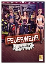 Kalender Feuerwehrkalender 2026 (Wandkalender 2026 DIN A3 hoch), CALVENDO Monatskalender von SnapArt SnapArt