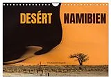 Kalender (Kal) Desért namibien (Calendrier mural 2026 DIN A4 vertical), CALVENDO calendrier mensuel von Photostravellers Photostravellers