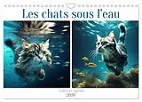 Kalender (Kal) Les chats sous l'eau (Calendrier mural 2026 DIN A4 vertical), CALVENDO calendrier mensuel von Jérôme Aupeix