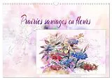 Kalender (Kal) Prairies sauvages en fleurs (Calendrier mural 2026 DIN A3 vertical), CALVENDO calendrier mensuel von Dusanka Djeric