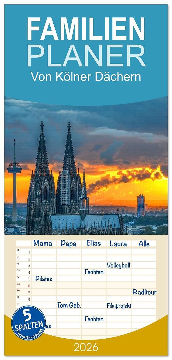 Familienplaner 2026 - Von Kölner Dächern mit 5 Spalten (Wandkalender, 21 x 45 cm) CALVENDO