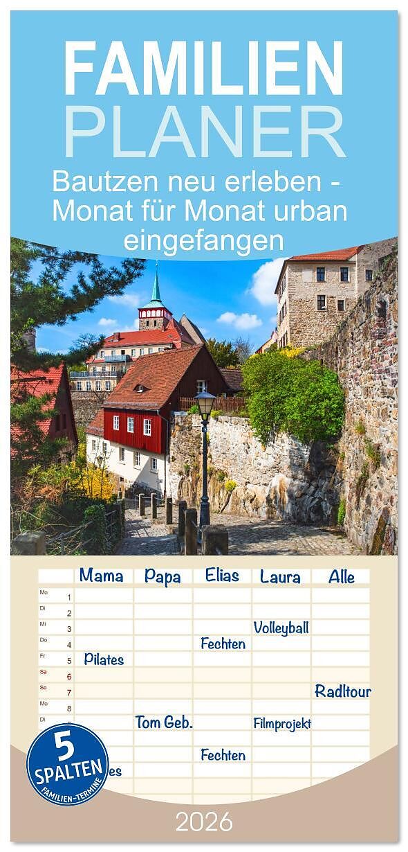 Familienplaner 2026 - Bautzen neu erleben - Monat für Monat urban eingefangen mit 5 Spalten (Wandkalender, 21 x 45 cm) CALVENDO