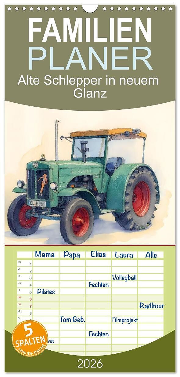 Familienplaner 2026 - Alte Schlepper in neuem Glanz mit 5 Spalten (Wandkalender, 21 x 45 cm) CALVENDO