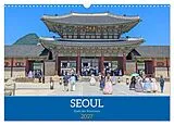 Kalender Seoul - Stadt der Kontraste (Wandkalender 2027 DIN A3 quer), CALVENDO Monatskalender von Denise Graupner