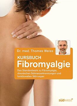 Couverture cartonnée Kursbuch Fibromyalgie de Thomas Weiss