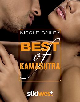 Kartonierter Einband Best of Kamasutra von Nicole Bailey