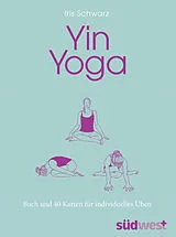 Fester Einband Yin Yoga von Iris Schwarz