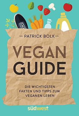 Kartonierter Einband Vegan-Guide von Patrick Bolk